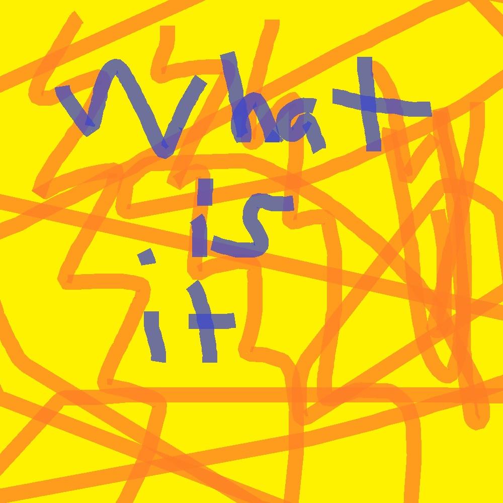 what is it