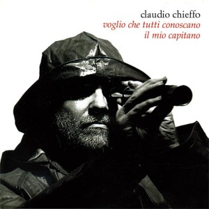 Album Voglio Che Tutti Conoscano Il Mio Capitano from Claudio Chieffo