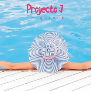 Album Te quiero oleh Projecto j