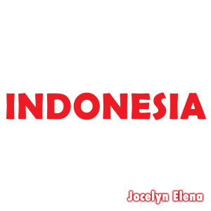Listen to Indonesia (Short Version 2) song with lyrics from Jocelyn Elena