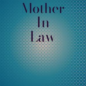 Album Mother In Law oleh Silvia Natiello-Spiller