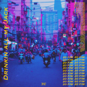 Album Drinking all my Jack from 