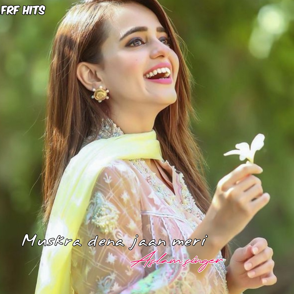 Muskra Dena Jaan Meri