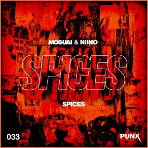 收听Moguai的Spices (Extended Mix)歌词歌曲