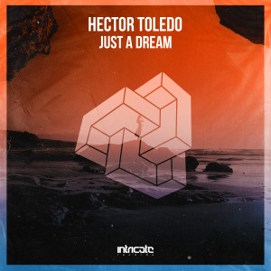 Album Just a Dream oleh Hector Toledo