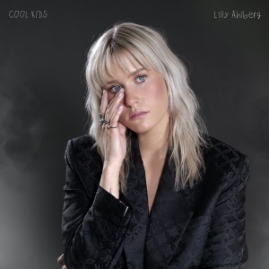 收聽Lilly Ahlberg的Cool Kids歌詞歌曲