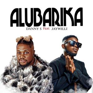 Listen to Alubarika song with lyrics from Danny S