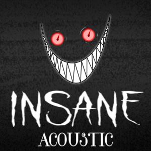 收聽Black Gryph0n的Insane (Acoustic)歌詞歌曲