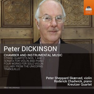Peter Sheppard Skaerved的專輯Peter Dickinson: Chamber & Instrumental Music