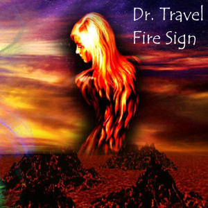 Album Fire Sign oleh Dr. Travel