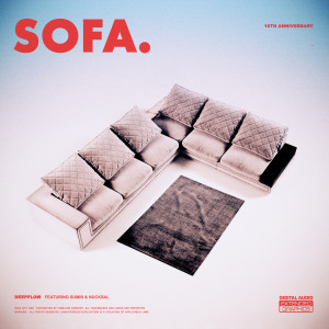 Dengarkan SOFA lagu dari Deepflow dengan lirik