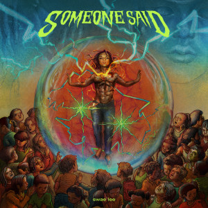 ดาวน์โหลดและฟังเพลง Someone Said (Clean) พร้อมเนื้อเพลงจาก Swae Lee