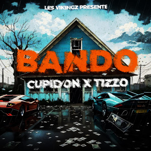 Album Bando (Explicit) from Tizzo