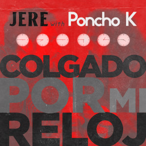 Album Colgado por mi reloj from Jere