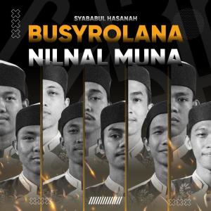 Album Busyrolana Nilnal Muna (Cover) from Syababul Hasanah
