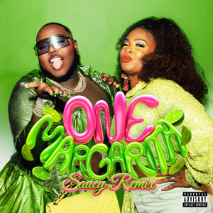 Dengarkan lagu One Margarita (Margarita Song) [feat. Saucy Santana] (Saucy Remix|Explicit) nyanyian That Chick Angel dengan lirik