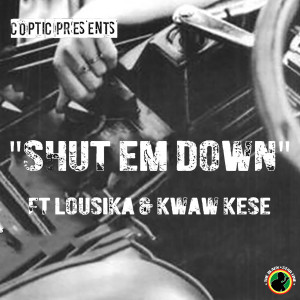 Album Shut Em Down from Coptic