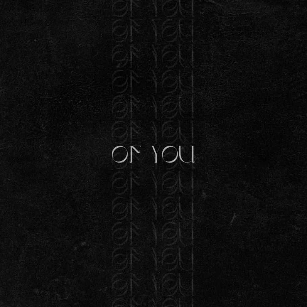 Of You (feat. Astruso)