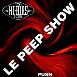 Le Peep Show的專輯Push