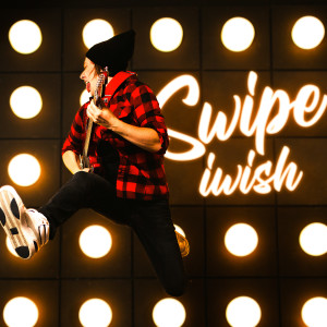 Dengarkan Swipe lagu dari iWish dengan lirik