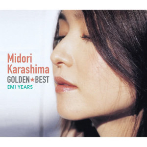 辛島美登裏的專輯Golden Best Midori Karashima -EMI Years-