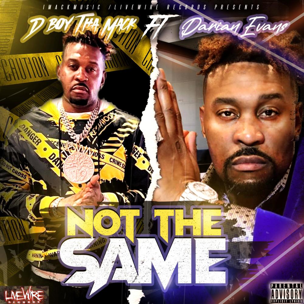 Not The Same (feat. Darian Evans) (Explicit)