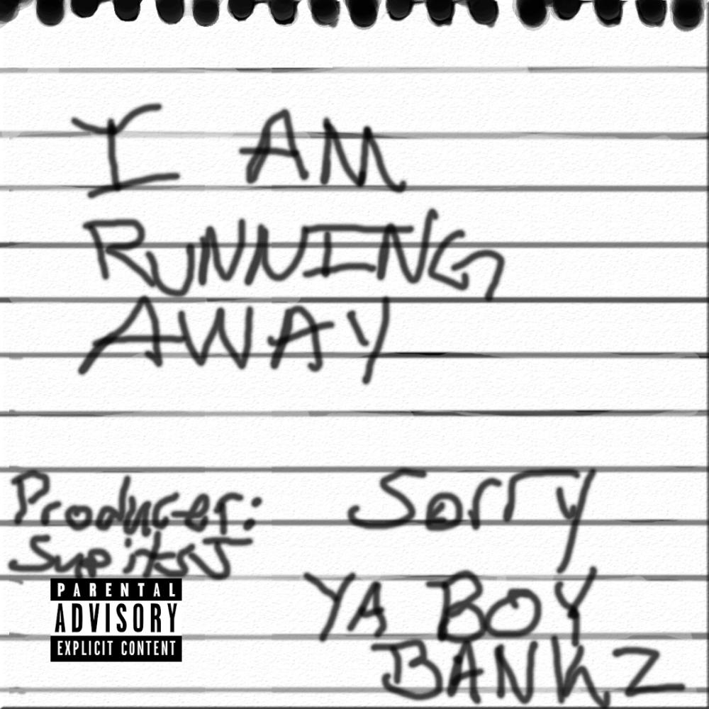 Run Away (SupItsJ Remix|Explicit)
