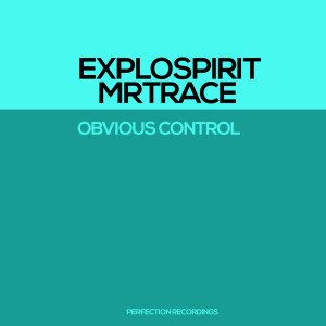 ExploSpirit的專輯Obvious Control