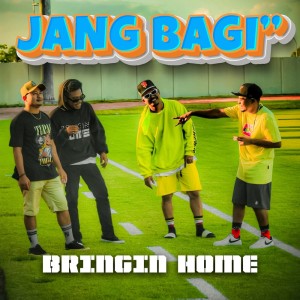 Listen to Jang Bagi" song with lyrics from Bringin Home