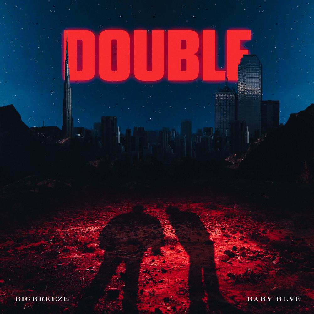Double (feat. BigBreeze)