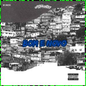 收聽Mc Sincero的BOM E NOVO (Explicit)歌詞歌曲