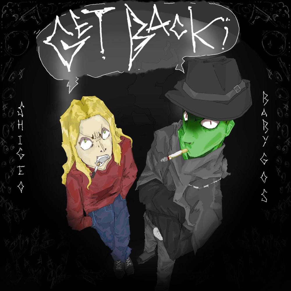 GET BACK! (feat. Baby Gos)