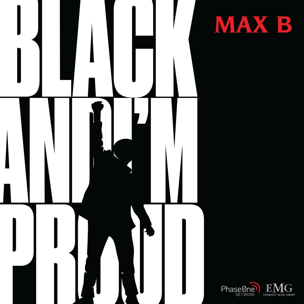 Black and I'm Proud (Explicit)