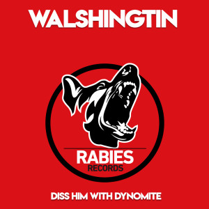 ดาวน์โหลดและฟังเพลง Diss Him With Dynomite พร้อมเนื้อเพลงจาก Walshingtin