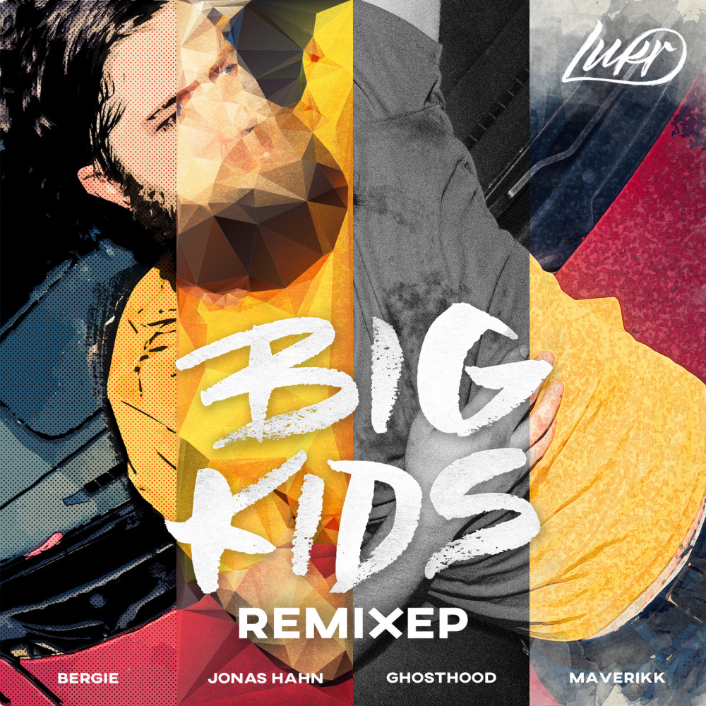 Big Kids (Bergie Remix)