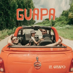 Dengarkan Guapa (Remastered 2023) lagu dari El Guapo dengan lirik