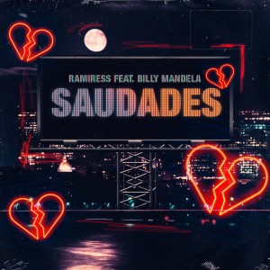 Ramiress的專輯Saudades
