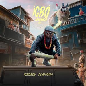 IGBplaymaker的專輯Igbo Amaka