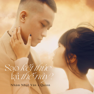 Listen to Sao Kết Thúc Lại Thế Này song with lyrics from Nhâm Nhựt Vân