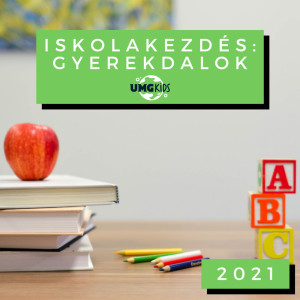 Various Artists的專輯Iskolakezdés: Gyerekdalok 2021