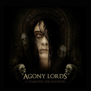 ดาวน์โหลดและฟังเพลง Dead Eyes พร้อมเนื้อเพลงจาก Agony Lords