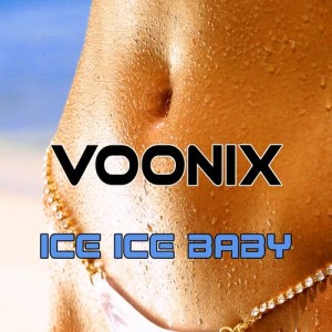 Voonix的專輯Ice Ice Baby
