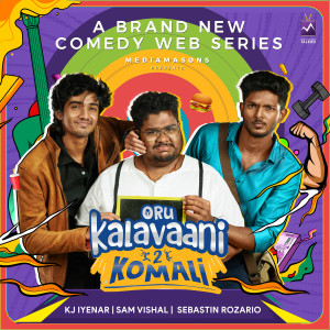 Sebastin Rozario的專輯Oru Kalavaani 2 Komali (From "MM Originals") (Original Soundtrack)