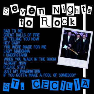 St. Cecilia的專輯Seven Nights to Rock