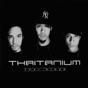 Album Thai Rider from Thaitanium
