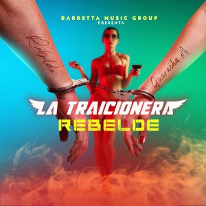 Listen to La Traicionera (Guaracha) song with lyrics from Rebelde