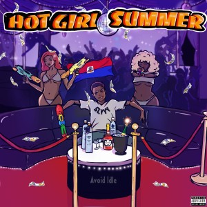 收聽Haiti Babii的Hot Girl Summer (Explicit)歌詞歌曲