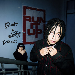 Blunt的專輯Run It Up
