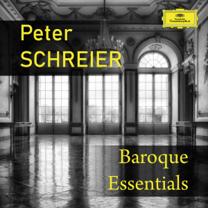 Peter Schreier & Konrad Ragossnig的專輯Peter Schreier - Baroque Essentials