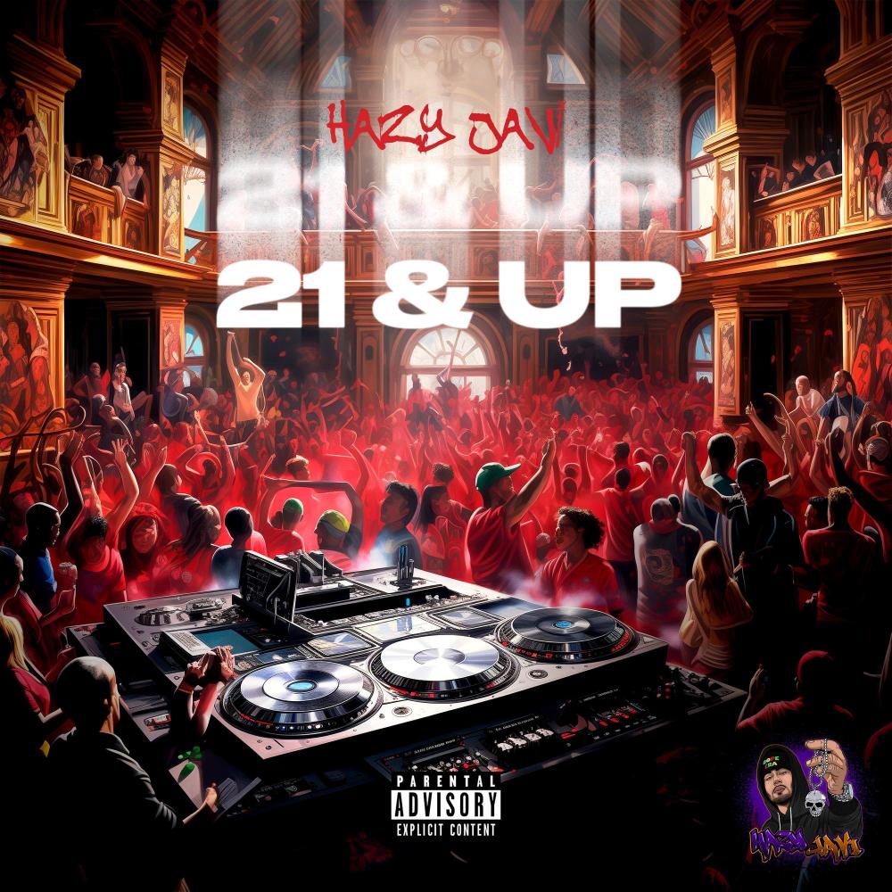 21 & Up (Explicit)